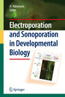 Buchcover Electroporation and Sonoporation in Developmental Biology