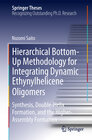 Buchcover Hierarchical Bottom-Up Methodology for Integrating Dynamic Ethynylhelicene Oligomers