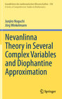 Buchcover Nevanlinna Theory in Several Complex Variables and Diophantine Approximation