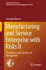 Buchcover Manufacturing and Service Enterprise with Risks II