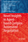 Buchcover Novel Insights in Agent-based Complex Automated Negotiation