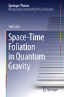 Buchcover Space-Time Foliation in Quantum Gravity