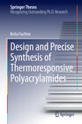 Buchcover Design and Precise Synthesis of Thermoresponsive Polyacrylamides