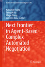 Buchcover Next Frontier in Agent-based Complex Automated Negotiation