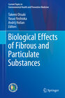 Buchcover Biological Effects of Fibrous and Particulate Substances