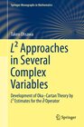 Buchcover L² Approaches in Several Complex Variables