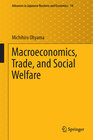 Buchcover Macroeconomics, Trade, and Social Welfare