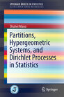 Buchcover Partitions, Hypergeometric Systems, and Dirichlet Processes in Statistics