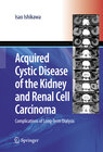 Buchcover Acquired Cystic Disease of the Kidney and Renal Cell Carcinoma