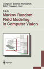 Buchcover Markov Random Field Modeling in Computer Vision