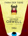 Buchcover George Orwell: 1984, Farm der Tiere