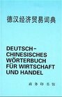 Buchcover Deutsch-Chinesisches Wörterbuch für Wirtschaft und Handel