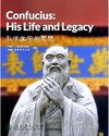 Buchcover Confucius: His Life and Legacy (English Edition)