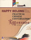 Buchcover Happy Beijing - Practical Chinese Conversation /Kuaile Beijing - Shiyong richang hanyu huihua