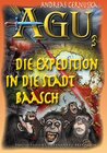 Buchcover AGU 3.,Expedition in die Stadt Baasch