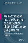Buchcover An Investigation into the Detection and Mitigation of Denial of Service (DoS) Attacks