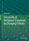 Buchcover Sensitivity of Mangrove Ecosystem to Changing Climate