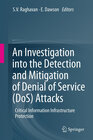 Buchcover An Investigation into the Detection and Mitigation of Denial of Service (DoS) Attacks