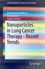 Buchcover Nanoparticles in Lung Cancer Therapy - Recent Trends
