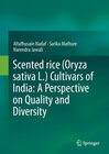 Buchcover Scented rice (Oryza sativa L.) Cultivars of India: A Perspective on Quality and Diversity