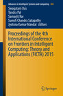 Buchcover Proceedings of the 4th International Conference on Frontiers in Intelligent Computing: Theory and Applications (FICTA) 2