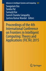 Buchcover Proceedings of the 4th International Conference on Frontiers in Intelligent Computing: Theory and Applications (FICTA) 2