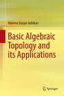 Buchcover Basic Algebraic Topology and its Applications