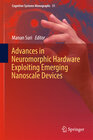 Buchcover Advances in Neuromorphic Hardware Exploiting Emerging Nanoscale Devices