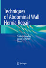 Buchcover Techniques of Abdominal Wall Hernia Repair