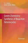 Buchcover Green Chemistry: Synthesis of Bioactive Heterocycles