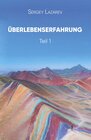 Buchcover Überlebenserfahrung . Teil 1