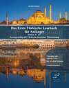 Buchcover Das Erste Türkische Lesebuch für Anfänger
