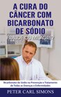 Buchcover A Cura do Câncer com Bicarbonato de Sódio - Fraude ou Milagre?