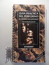 Buchcover Guía práctica del Peregrino: El Camino de Santiago (Guías del viajero)