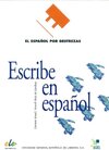 Buchcover Escribe en espanol / Escribe en español