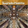 Buchcover Die Basilika Sagrada Familia. Josep M. Carandell i Robusté, Pere Vivas Ortiz