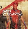 Buchcover Faces of Mallorca. Mark Julian Edwards, Stephanie Schulz