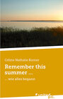 Buchcover Remember this summer ...
