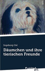 Buchcover Däumchen und ihre tierischen Freunde
