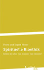 Buchcover Spirituelle Bioethik