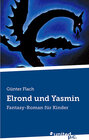 Buchcover Elrond und Yasmin