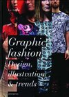 Buchcover Graphic Fashion: Design, Illustration & Trend