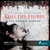 Buchcover Kuss des Feuers - The Darkest London 1