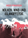 Buchcover Wolken, Wind und Islandpferde