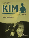 Buchcover Detektiv Kim stellt eine Falle
