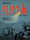 Buchcover Detektiv Kim bekämpft die Mopedbande