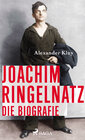 Buchcover Joachim Ringelnatz - Die Biografie