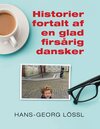 Buchcover Historier fortalt af en glad firsårig dansker
