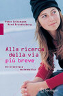 Buchcover Alla ricerca della via più breve