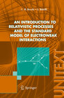 Buchcover An introduction to relativistic processes and the standard model of electroweak interactions